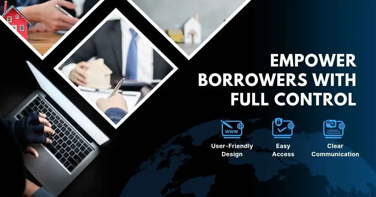 Borrower Needs