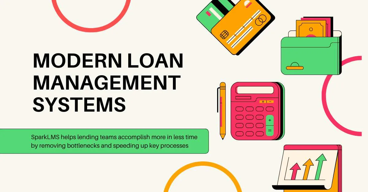Loan Management Systems
